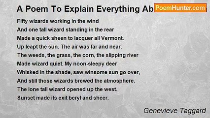 Genevieve Taggard - A Poem To Explain Everything About A Certain Day In Vermont