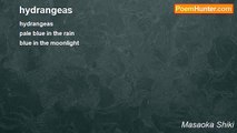 Masaoka Shiki - hydrangeas