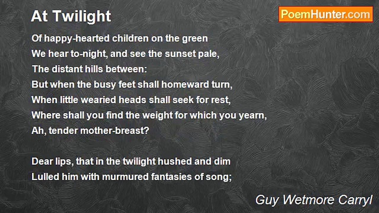 Guy Wetmore Carryl - At Twilight