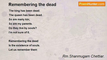 Rm.Shanmugam Chettiar. - Remembering the dead