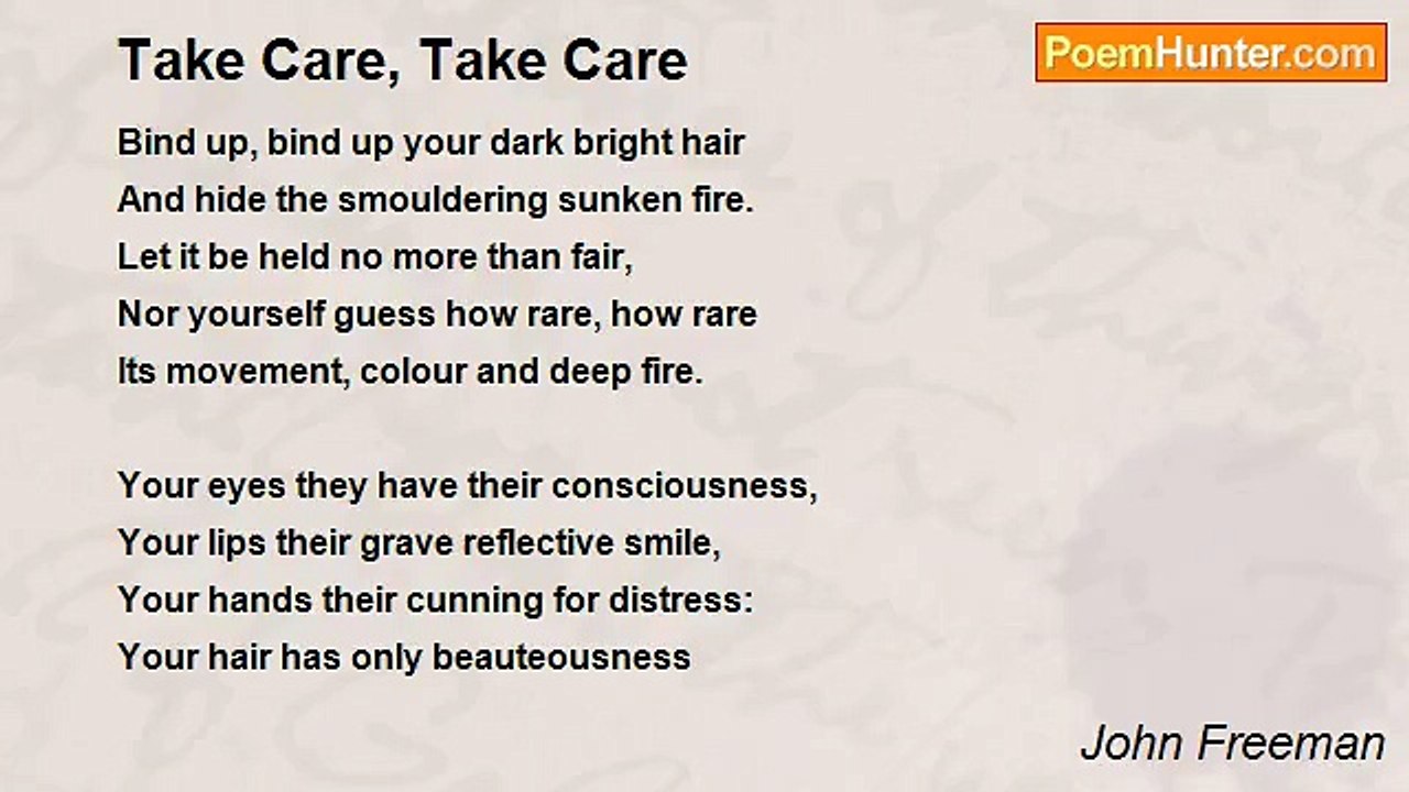 John Freeman - Take Care, Take Care