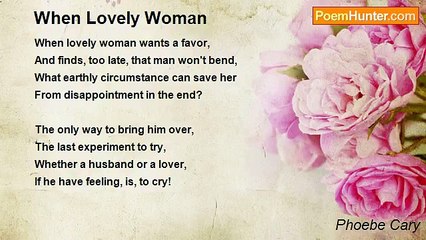 Phoebe Cary - When Lovely Woman