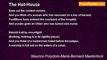 Maurice Polydore-Marie-Bernard Maeterlinck - The Hot-House