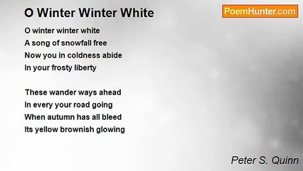 Peter S. Quinn - O Winter Winter White