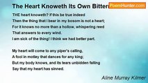 Aline Murray Kilmer - The Heart Knoweth Its Own Bitterness