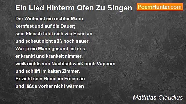 Matthias Claudius - Ein Lied Hinterm Ofen Zu Singen