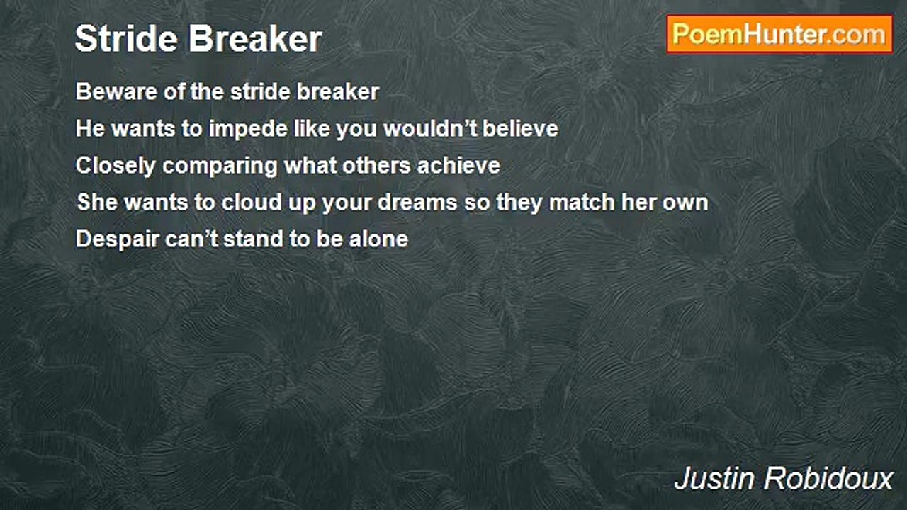 Justin Robidoux - Stride Breaker