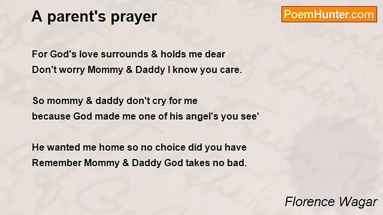 Florence Wagar - A parent's prayer