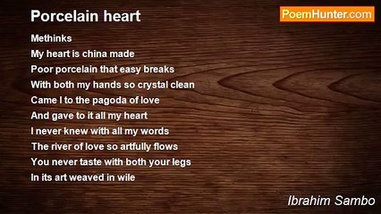 Ibrahim Sambo - Porcelain heart