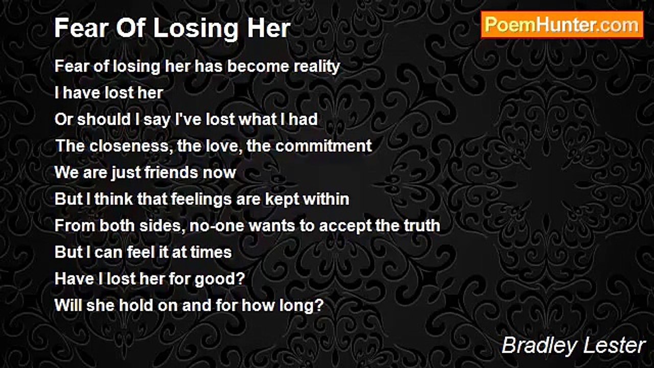 Bradley Lester - Fear Of Losing Her