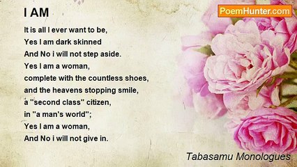 Tabasamu Monologues - I AM