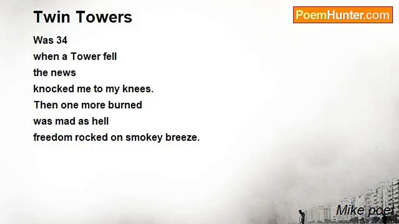 Mike poet - Twin Towers