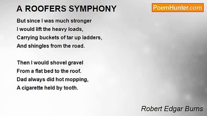 Robert Edgar Burns - A ROOFERS SYMPHONY