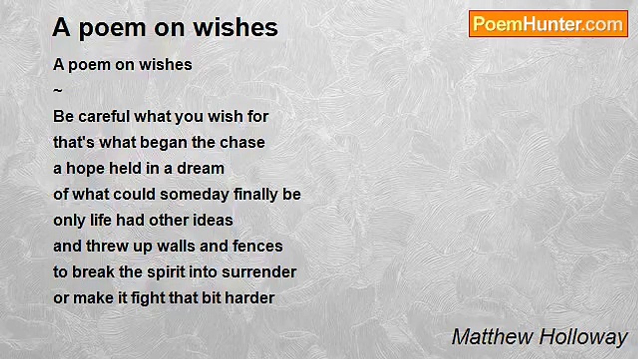 Matthew Holloway - A poem on wishes