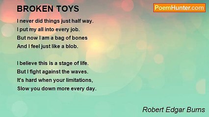 Robert Edgar Burns - BROKEN TOYS