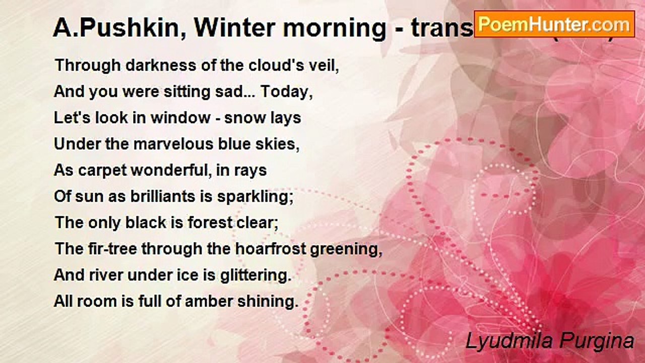 Lyudmila Purgina - A.Pushkin, Winter morning - translation (rus.)