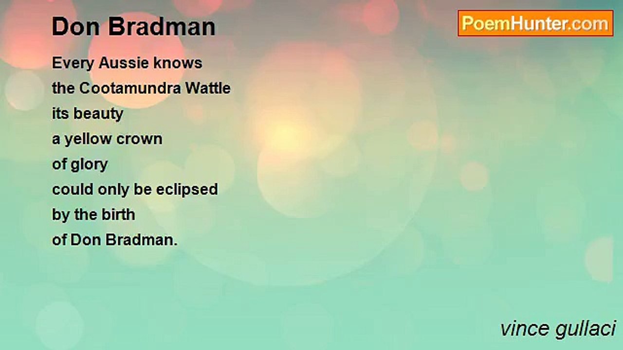 vince gullaci - Don Bradman