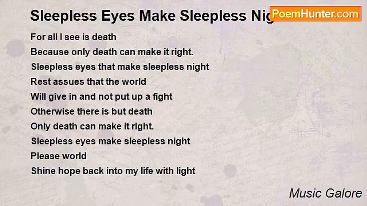 Music Galore - Sleepless Eyes Make Sleepless Night