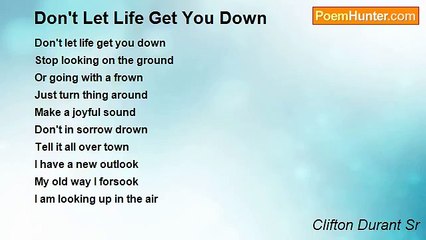 Clifton Durant Sr - Don't Let Life Get You Down