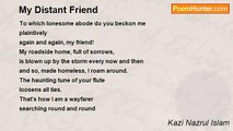 Kazi Nazrul Islam - My Distant Friend
