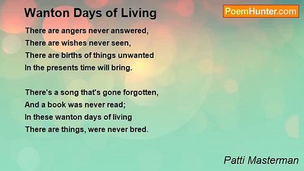 Patti Masterman - Wanton Days of Living