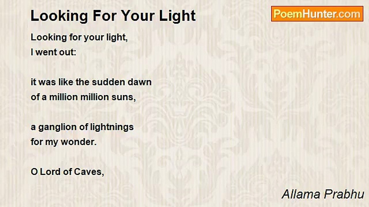 Allama Prabhu - Looking For Your Light