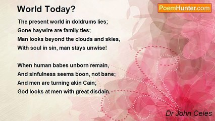 Dr John Celes - World Today?