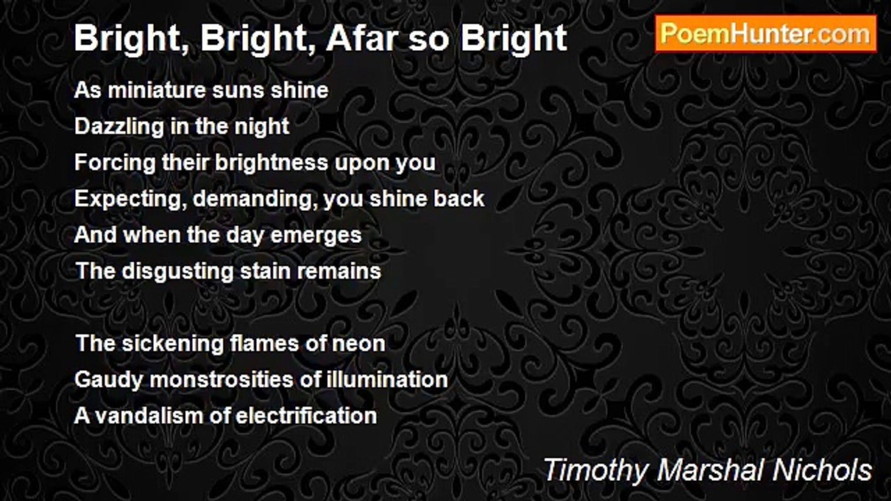 Timothy Marshal Nichols - Bright, Bright, Afar so Bright