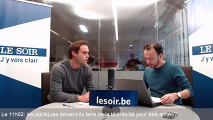 Le 11h02 : Le danger de la téléréalité pour les politiques, c'est le ridicule.