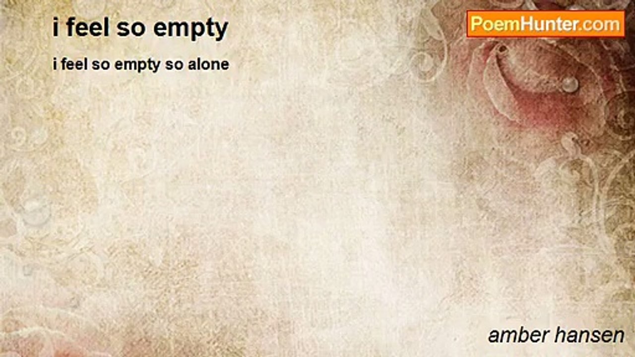 amber hansen - i feel so empty