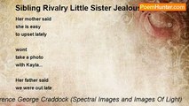 Terence George Craddock (Spectral Images and Images Of Light) - Sibling Rivalry Little Sister Jealousy