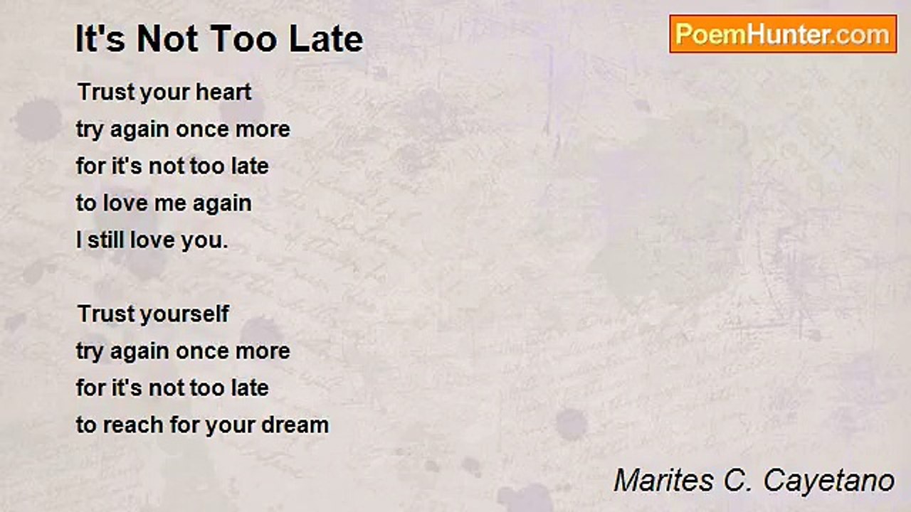 Marites C. Cayetano - It's Not Too Late