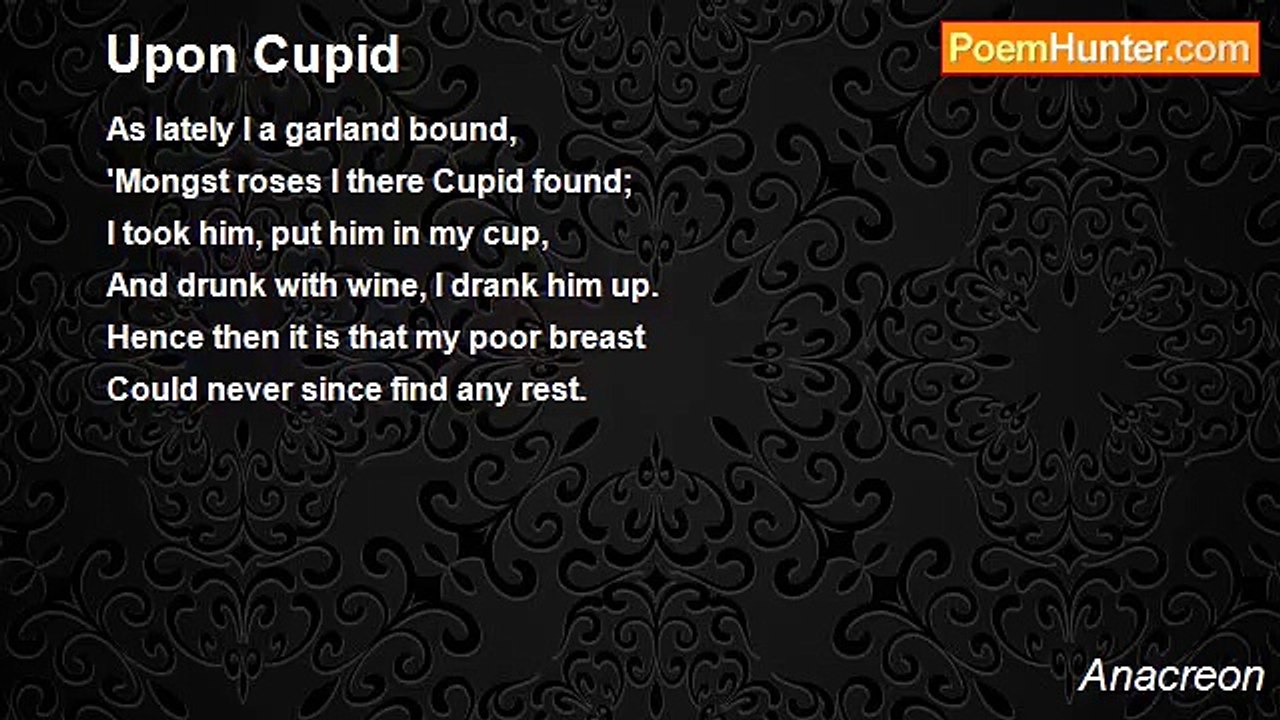 Anacreon - Upon Cupid