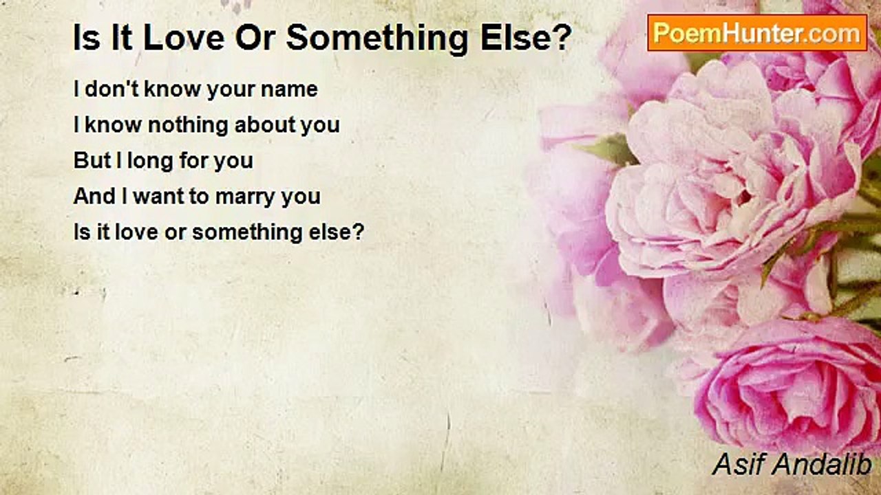 Asif Andalib - Is It Love Or Something Else?