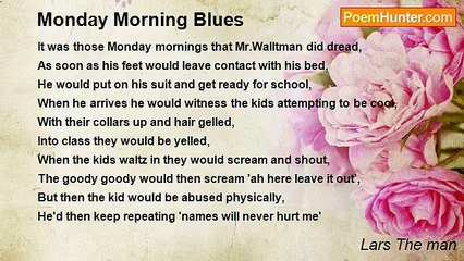 Lars The man - Monday Morning Blues