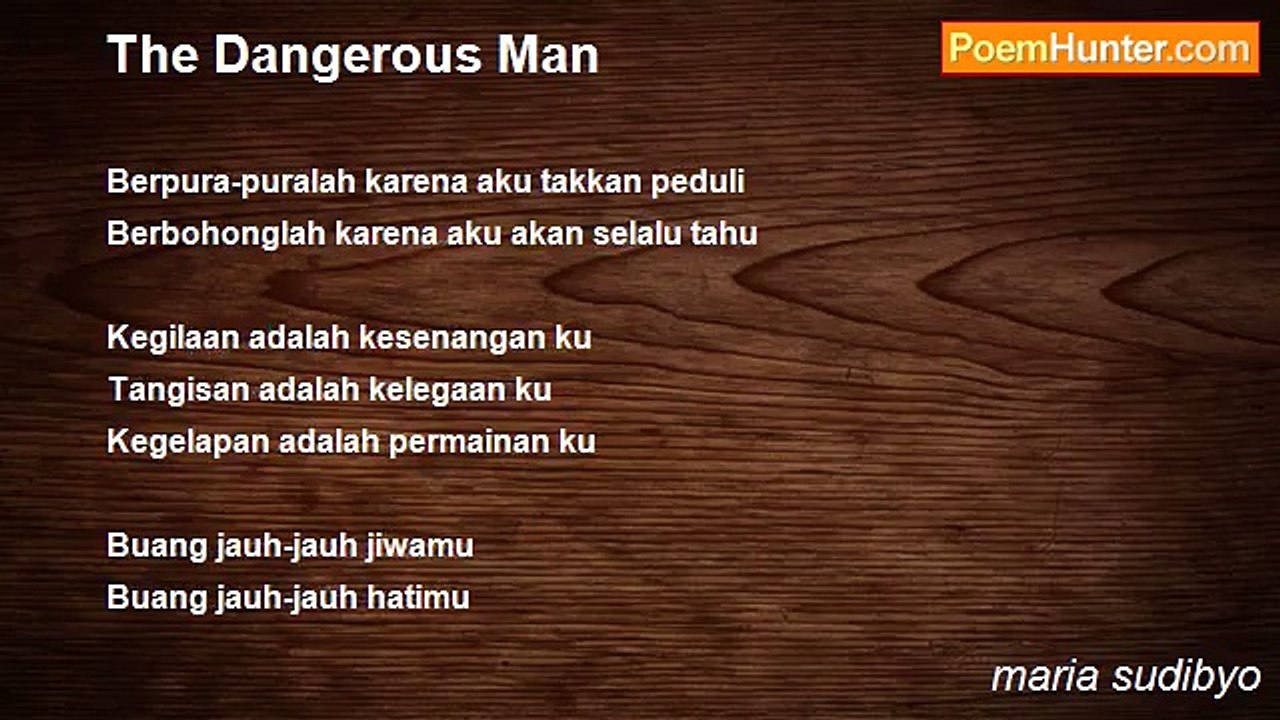 maria sudibyo - The Dangerous Man