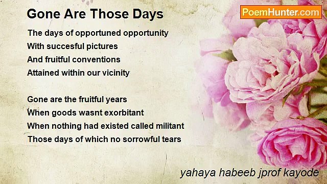 yahaya habeeb jprof kayode - Gone Are Those Days