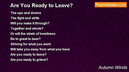 Autumn Winds - Are You Ready to Leave?