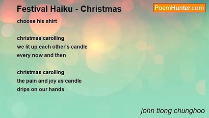 john tiong chunghoo - Festival Haiku - Christmas
