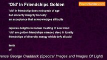 Terence George Craddock (Spectral Images and Images Of Light) - 'Old' In Friendships Golden