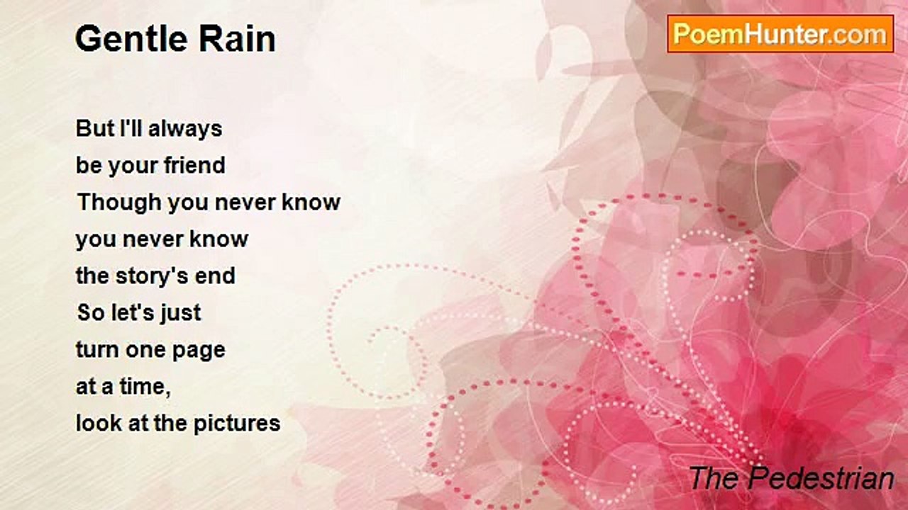 The Pedestrian - Gentle Rain