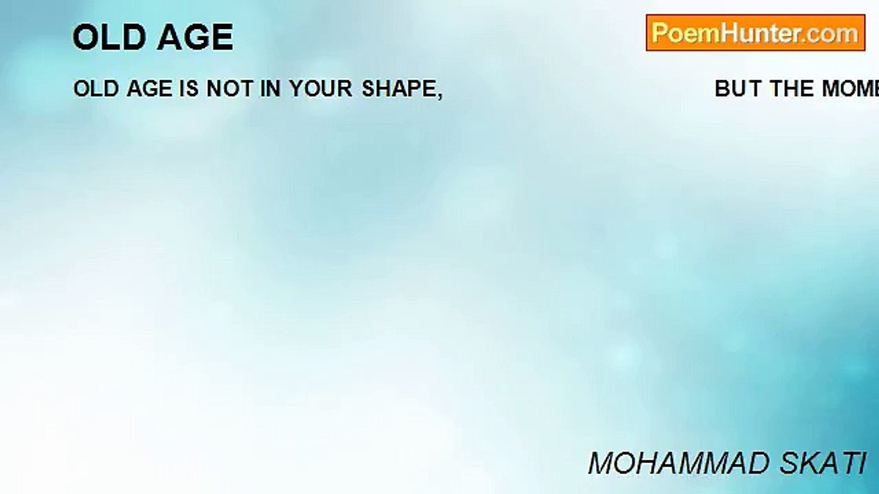 MOHAMMAD SKATI - OLD AGE