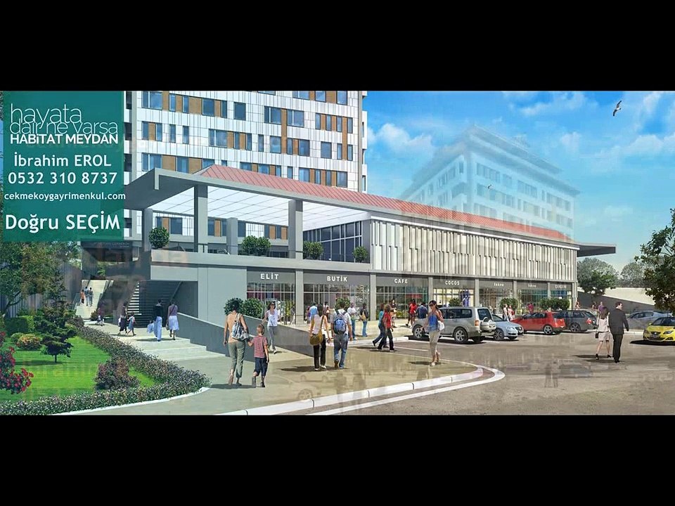 Habitat Meydan Çekmeköy Satılık Daire 1+1 Habitat Meydan Çekmeköy Satılık Daireler
