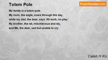 Caleb H Ko - Totem Pole