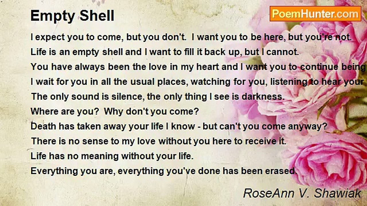 RoseAnn V. Shawiak - Empty Shell