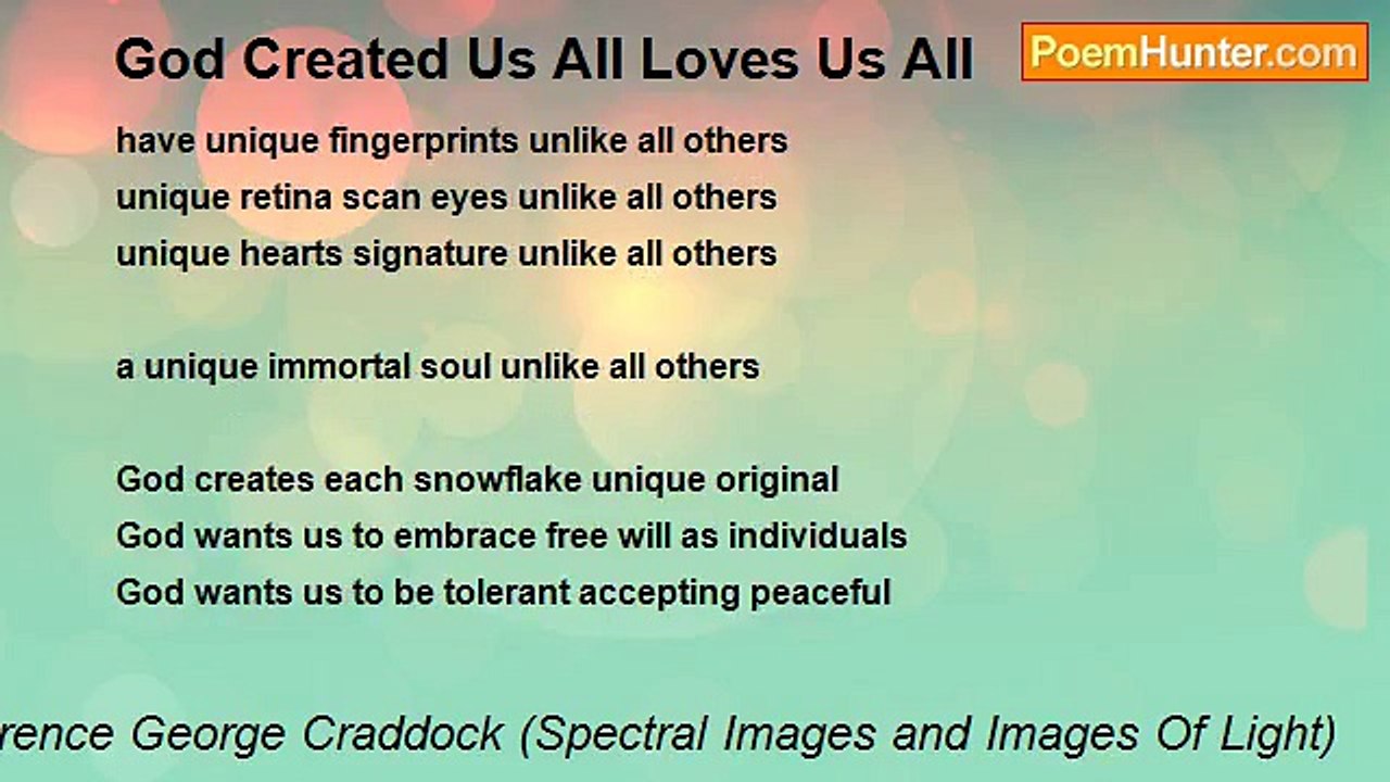 Terence George Craddock (Spectral Images and Images Of Light) - God Created Us All Loves Us All