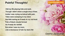 Geetha Jayakumar - Painful Thoughts!