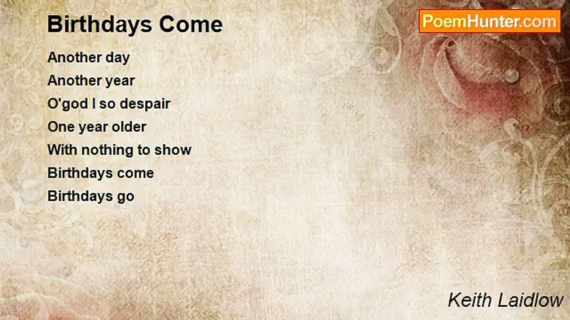 ⁣Keith Laidlow - Birthdays Come