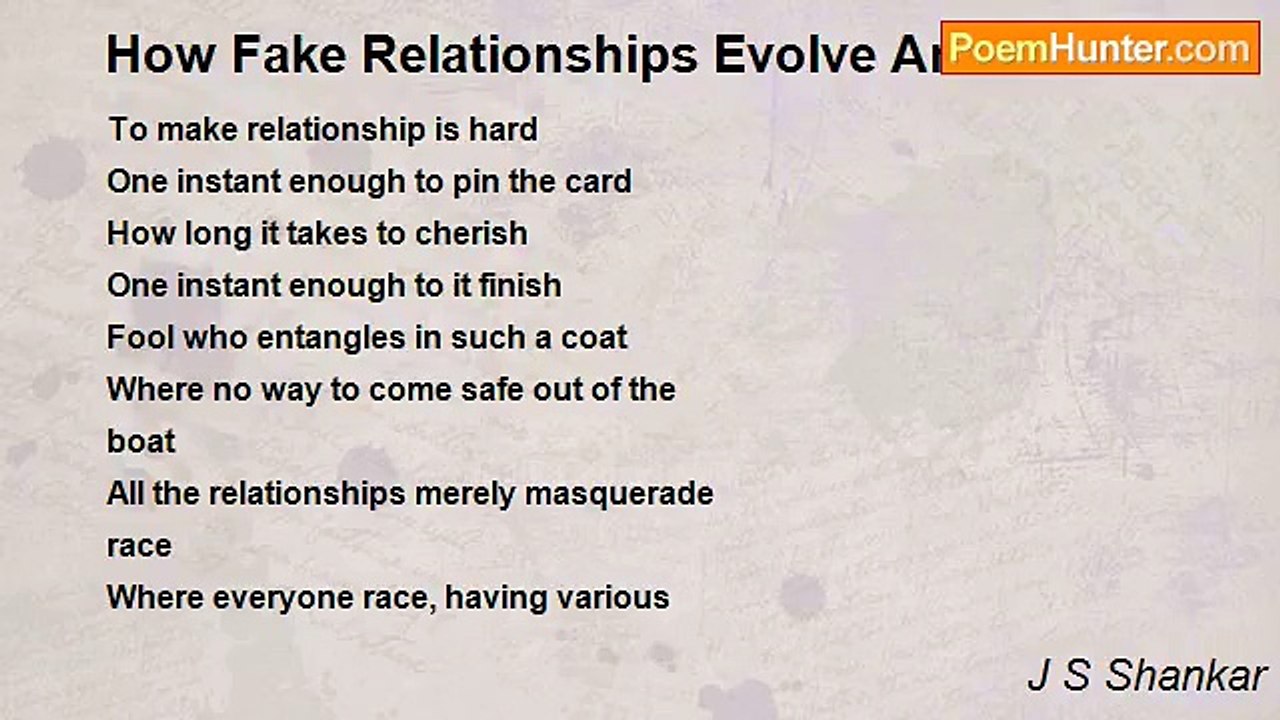 J S Shankar - How Fake Relationships Evolve And Break