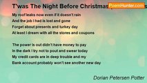 Dorian Petersen Potter - T'was The Night Before Christmas (A Christmas parody poem)